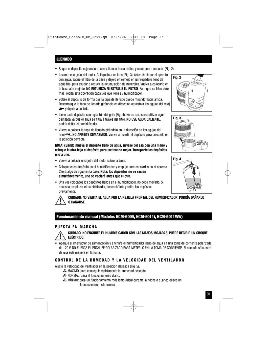 Honeywell HCM-6009 owner manual E S TA E N M a R C H a, Vuelva a colocar el cajetín del motor sobre la base 