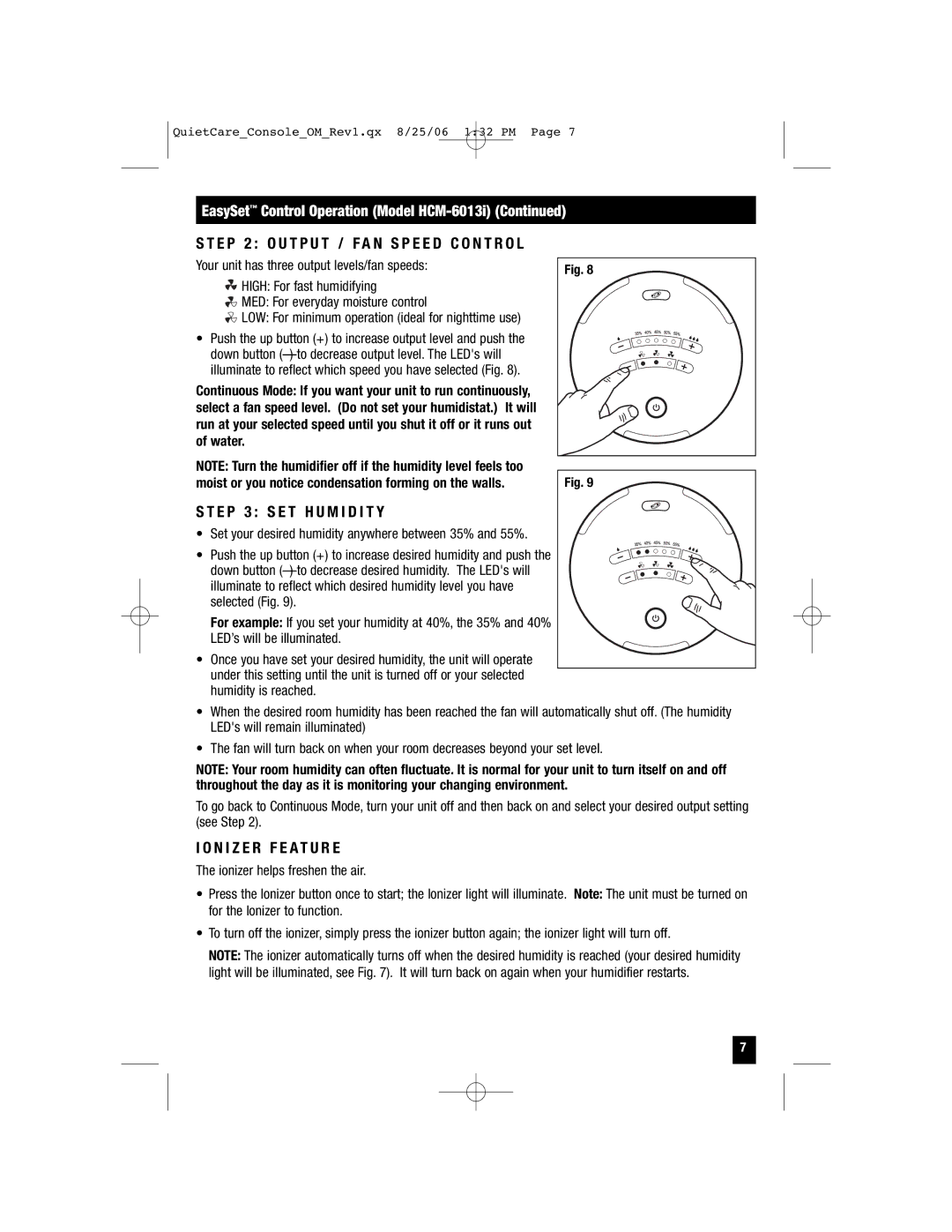 Honeywell HCM-6009 E P 2 O U T P U T / F a N S P E E D C O N T R O L, E P 3 S E T H U M I D I T Y, N I Z E R F E a T U R E 