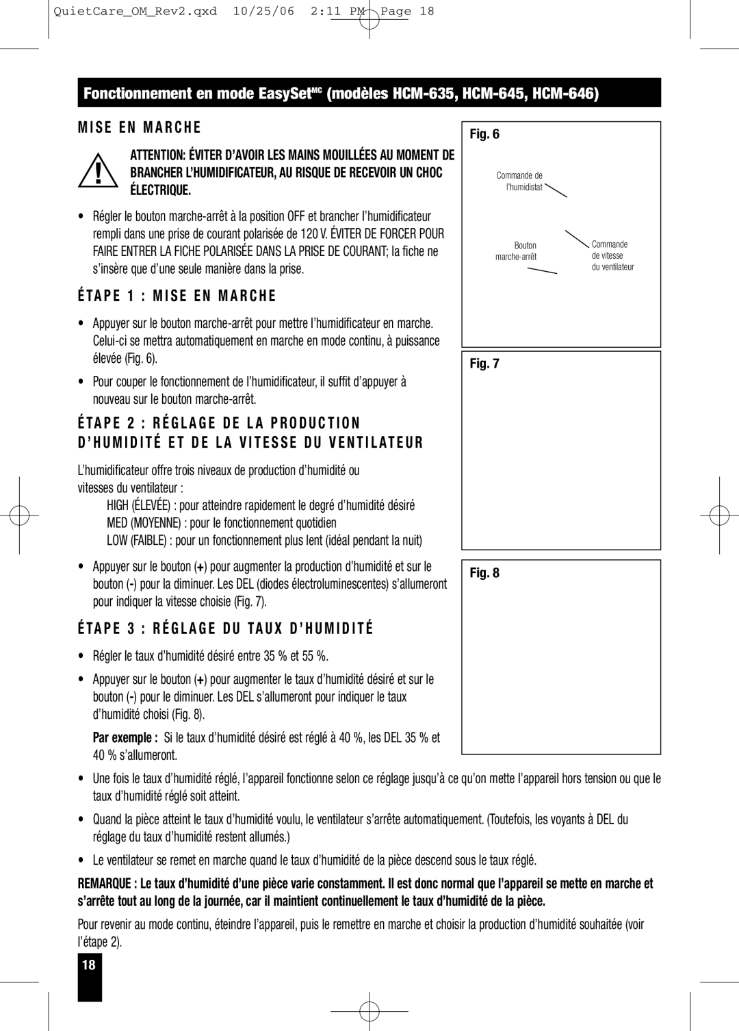 Honeywell HCM-635 Series owner manual TA P E 1 M I S E E N M a R C H E, TA P E 2 R É G L a G E D E L a P R O D U C T I O N 