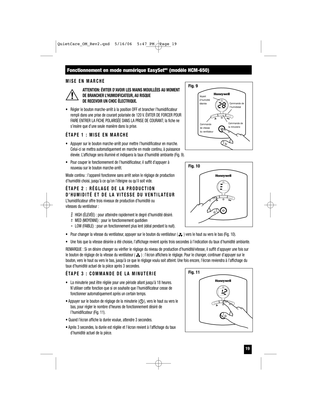 Honeywell HCM-646 Fonctionnement en mode numérique EasySetMC modèle HCM-650, DE Brancher L’HUMIDIFICATEUR, AU Risque 