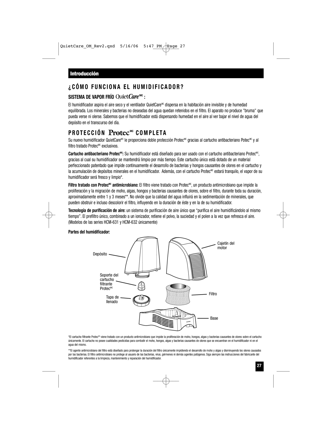 Honeywell HCM-640BW, HCM-650, HCM-646 Introducción, Sistema DE Vapor Frío MC, Mc C O M P L E Ta, Partes del humidificador 