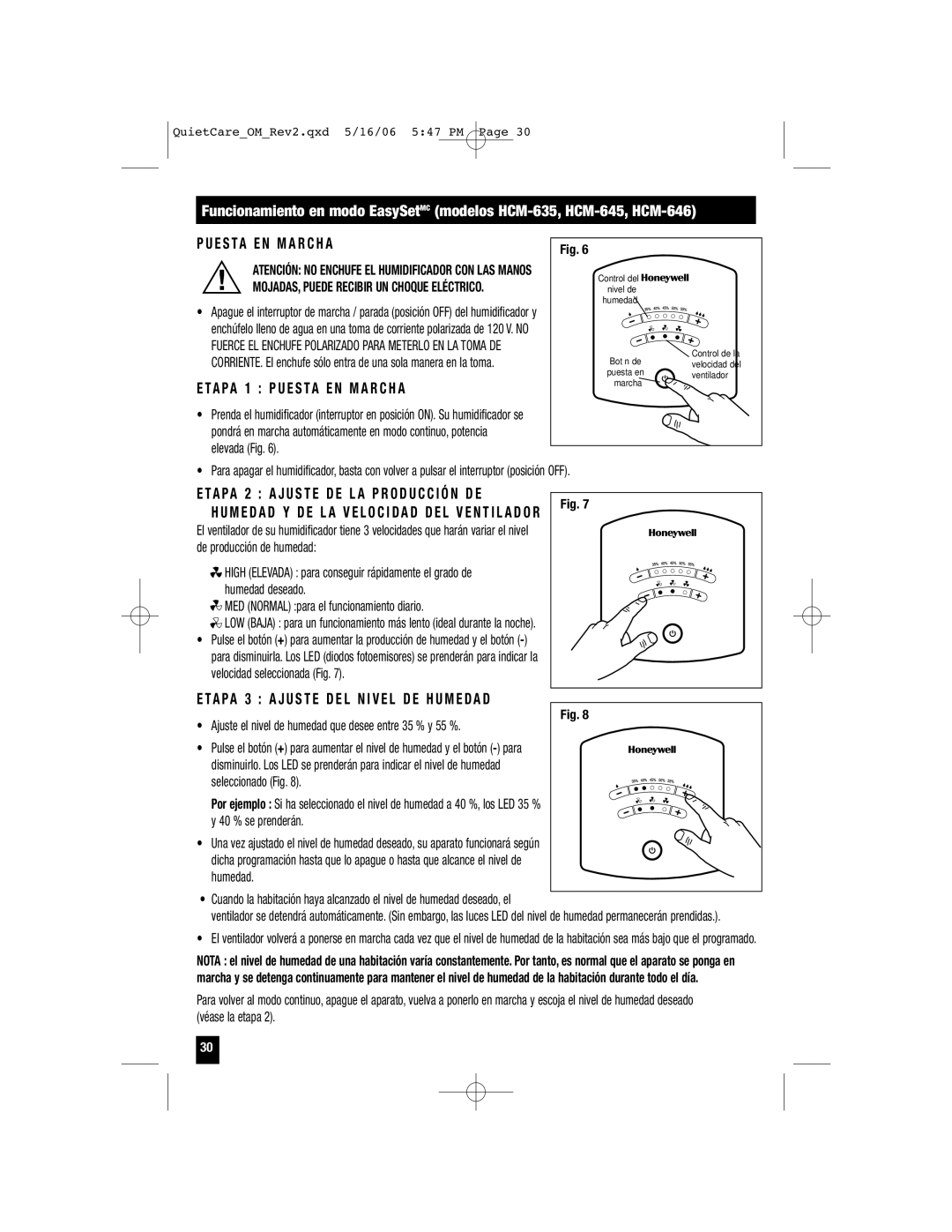 Honeywell HCM-650, HCM-646, HCM-645 TA PA 1 P U E S TA E N M a R C H a, TA PA 2 a J U S T E D E L a P R O D U C C I Ó N D E 