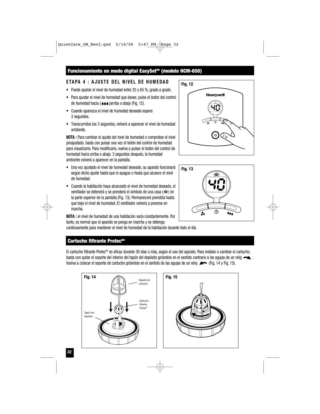 Honeywell HCM-645, HCM-650, HCM-646, HCM-640BW, HCM-635, HCM-630 owner manual Cartucho filtrante ProtecMC, De humedad 