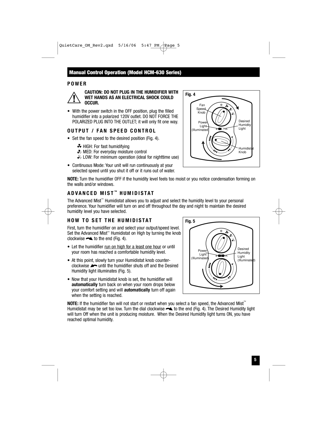 Honeywell HCM-630, HCM-650, HCM-646 W E R, T P U T / F a N S P E E D C O N T R O L, V a N C E D M I S T H U M I D I S T a T 