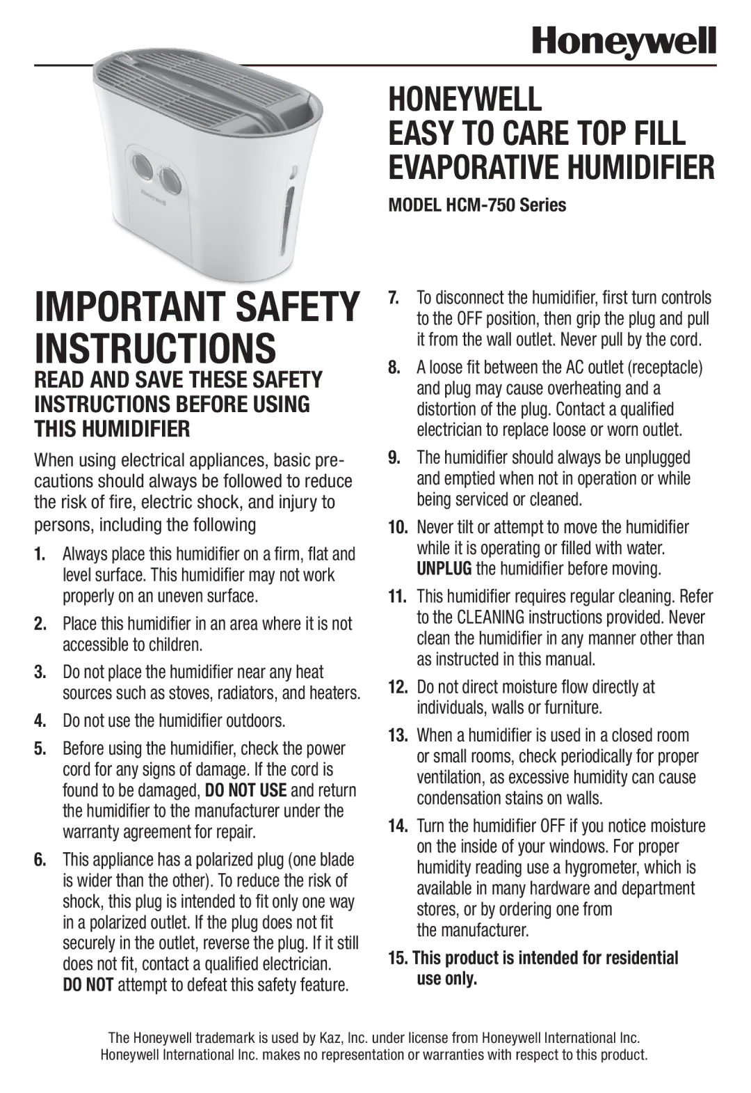 Honeywell important safety instructions Model HCM-750 Series, Use only 