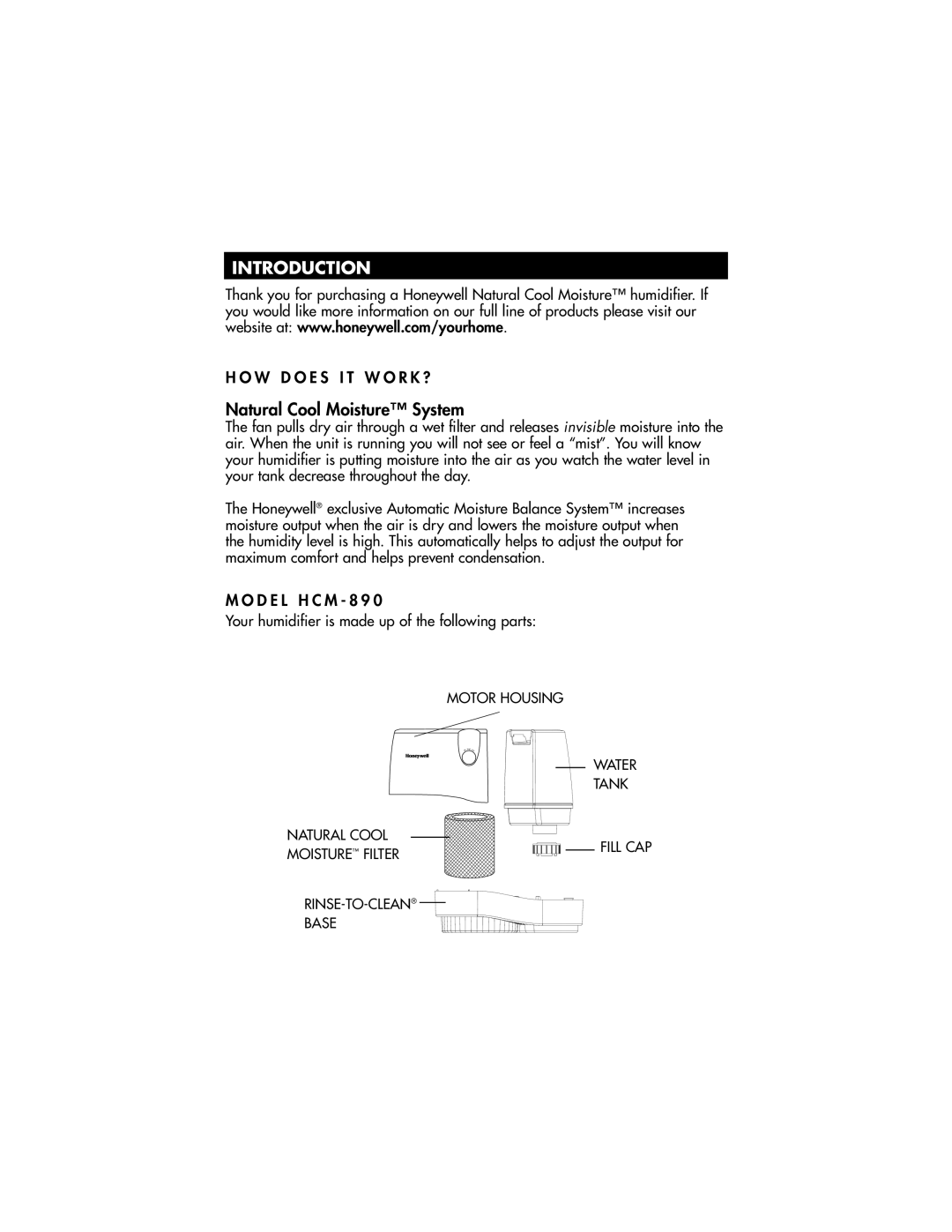 Honeywell HCM-890 owner manual Introduction, Natural Cool Moisture System 