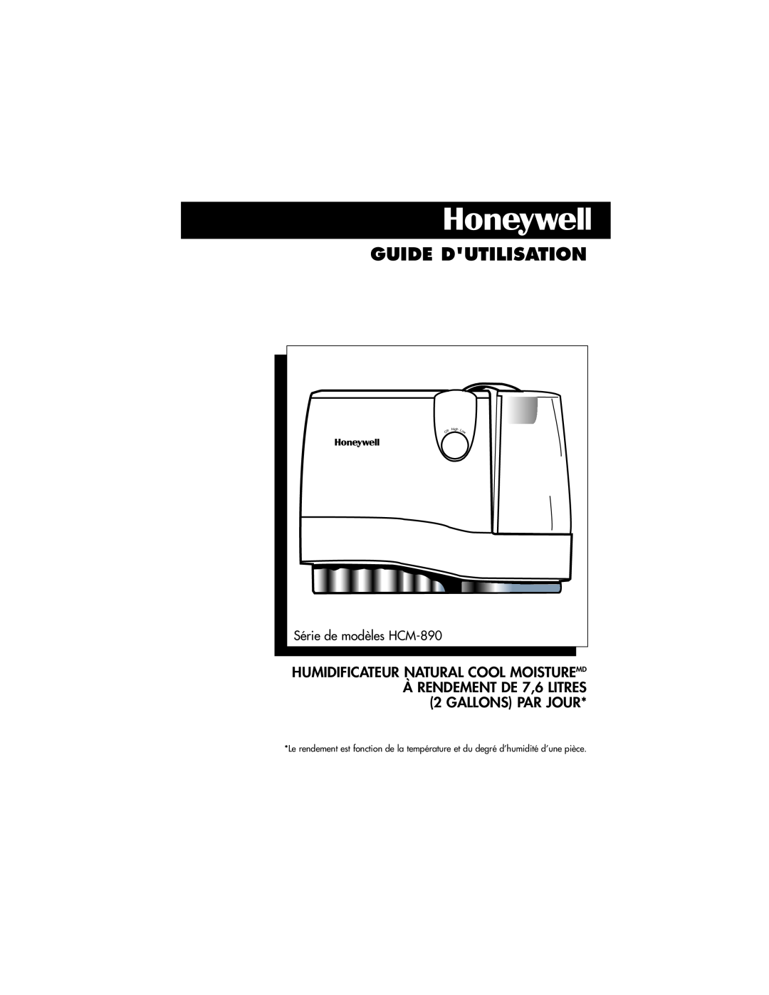 Honeywell HCM-890 Guide Dutilisation, Humidificateur Natural Cool Moisturemd, ÀRENDEMENT DE 7,6 LITRES 2 GALLONS PAR JOUR 