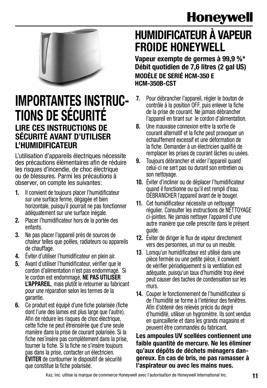 Honeywell HCM350 Importantes INSTRUC- Tions DE Sécurité, Modèle DE Serié HCM-350 E HCM-350B-CST 