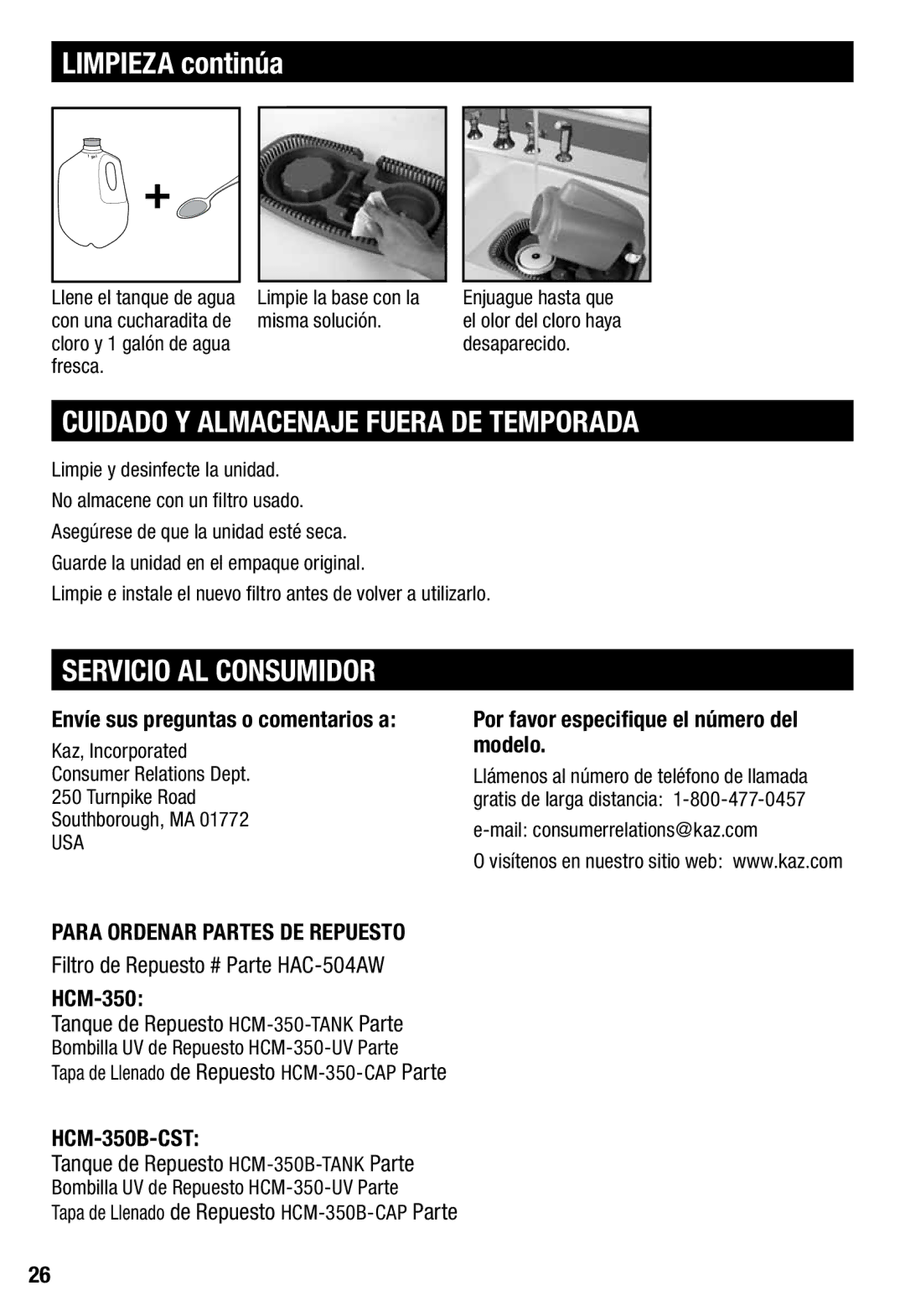 Honeywell HCM350 Cuidado Y Almacenaje Fuera DE Temporada, Servicio AL Consumidor, Envíe sus preguntas o comentarios a 