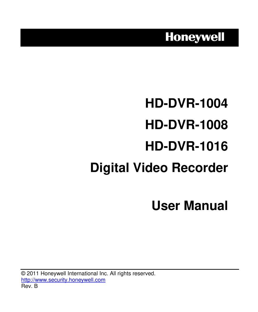 Honeywell user manual HD-DVR-1004 HD-DVR-1008 HD-DVR-1016 Digital Video Recorder 