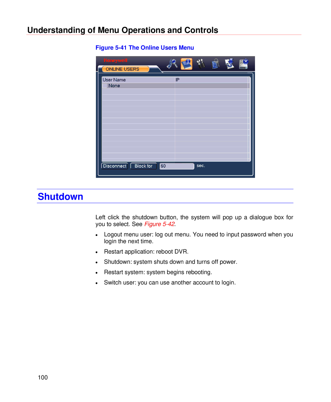 Honeywell HD-DVR-1004, HD-DVR-1008, HD-DVR-1016 user manual Shutdown, The Online Users Menu 