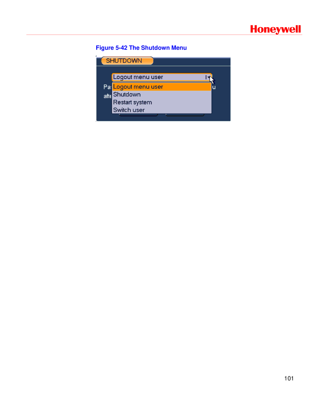 Honeywell HD-DVR-1008, HD-DVR-1004, HD-DVR-1016 user manual The Shutdown Menu 