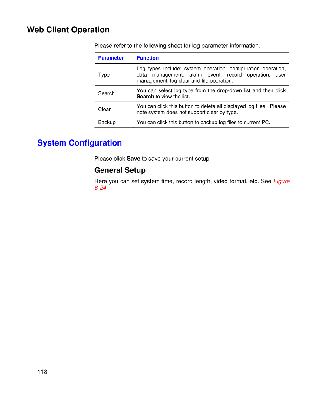 Honeywell HD-DVR-1004, HD-DVR-1008, HD-DVR-1016 user manual System Configuration, General Setup 