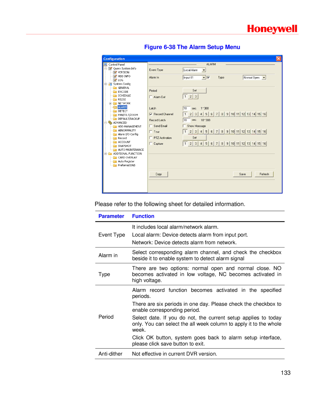 Honeywell HD-DVR-1004, HD-DVR-1008, HD-DVR-1016 user manual The Alarm Setup Menu 