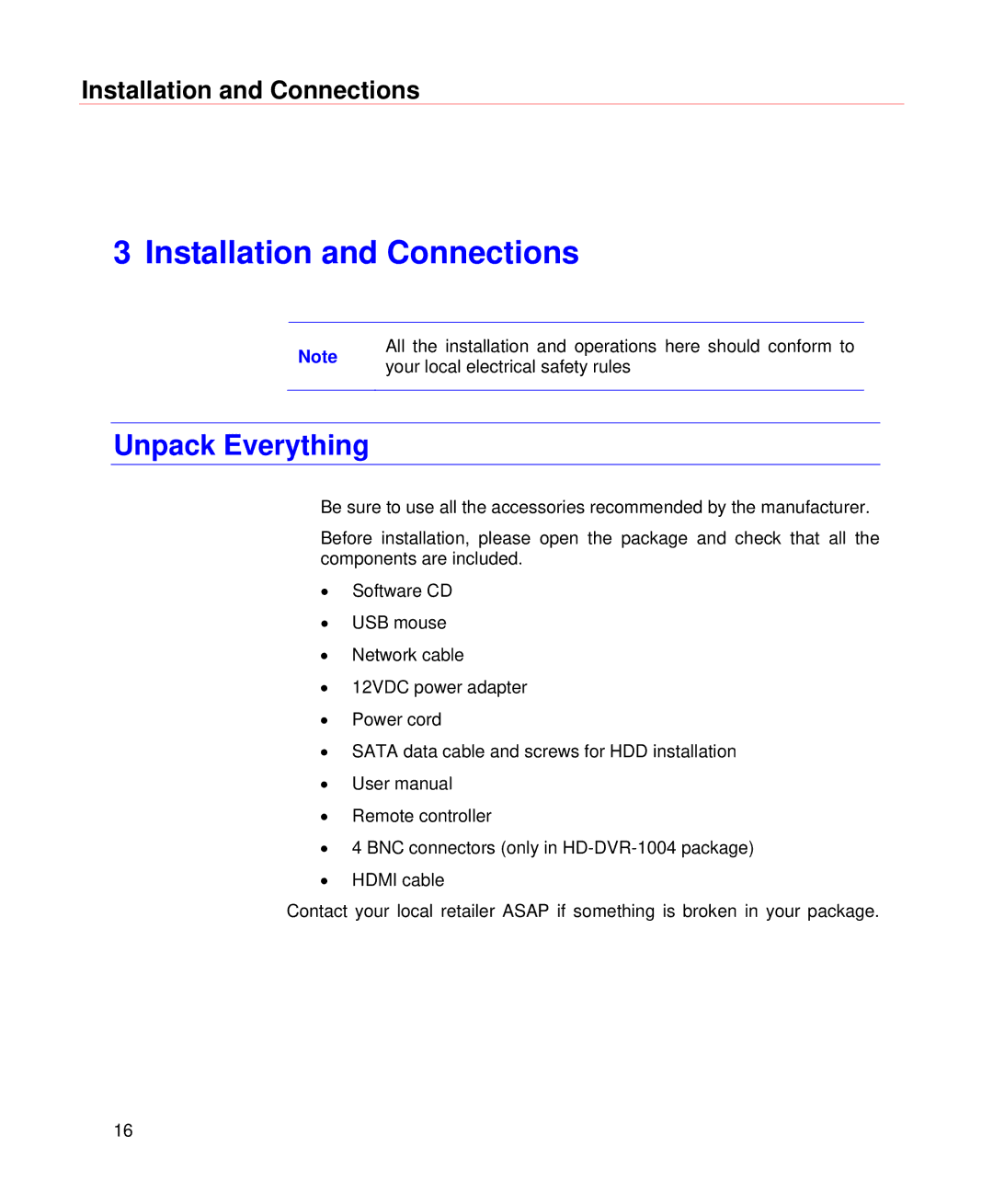 Honeywell HD-DVR-1004, HD-DVR-1008, HD-DVR-1016 user manual Installation and Connections, Unpack Everything 