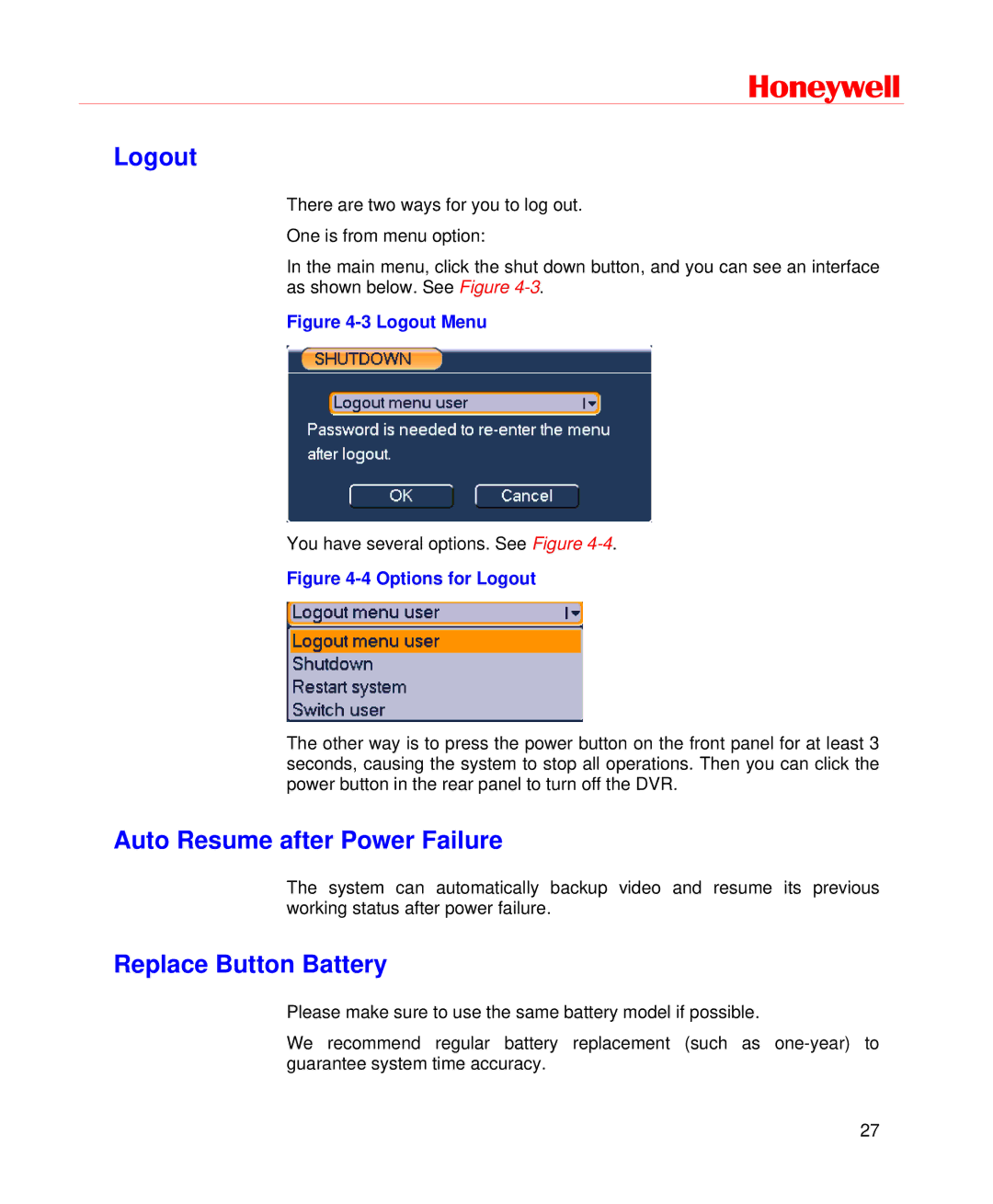Honeywell HD-DVR-1016, HD-DVR-1004, HD-DVR-1008 user manual Logout, Auto Resume after Power Failure, Replace Button Battery 