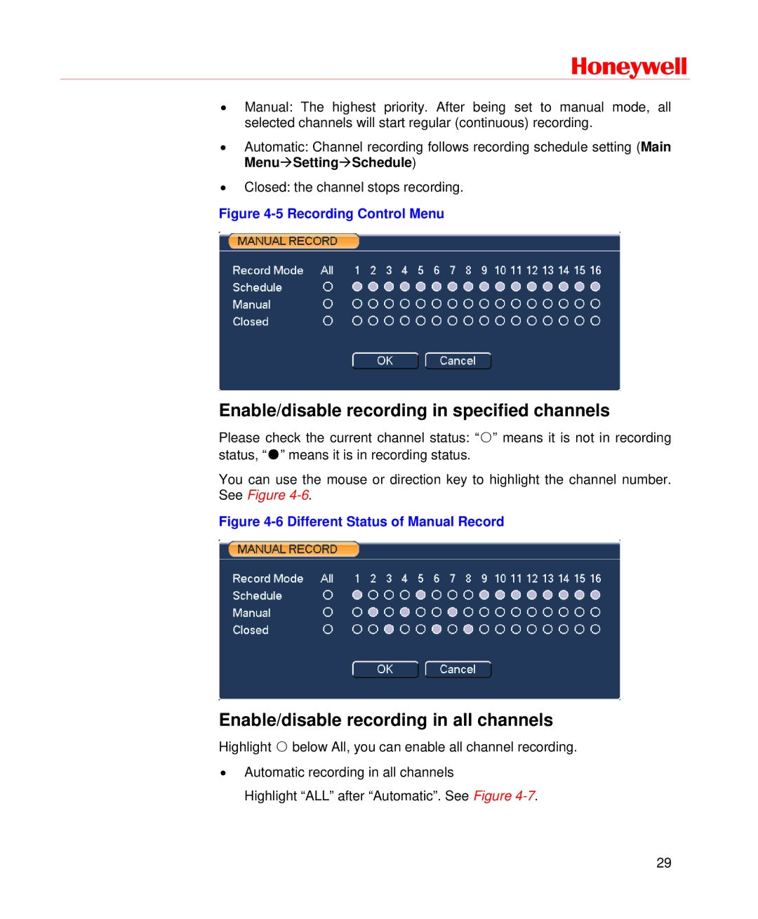 Honeywell HD-DVR-1008 user manual Enable/disable recording in specified channels, Enable/disable recording in all channels 