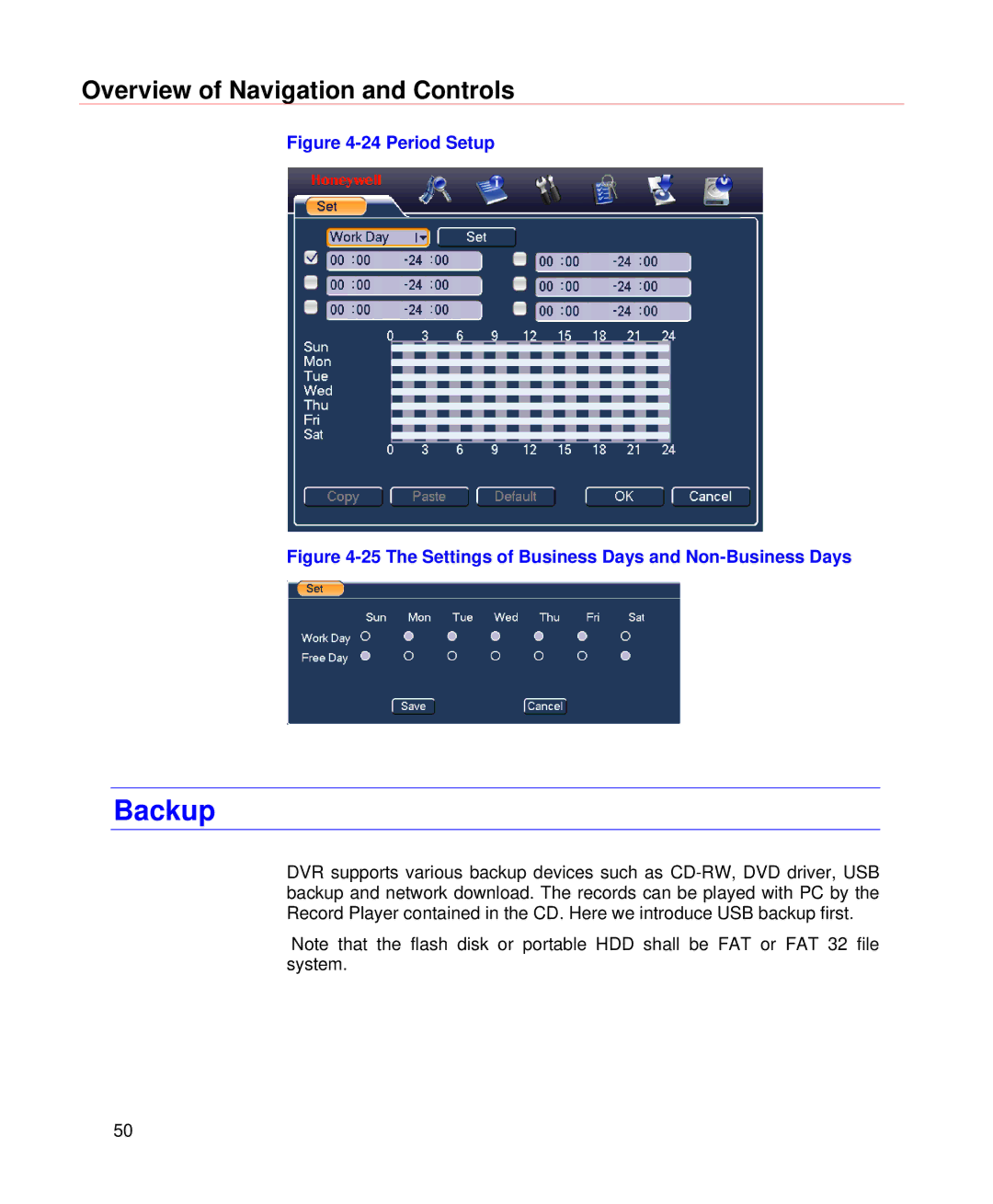 Honeywell HD-DVR-1008, HD-DVR-1004, HD-DVR-1016 user manual Backup, Period Setup 