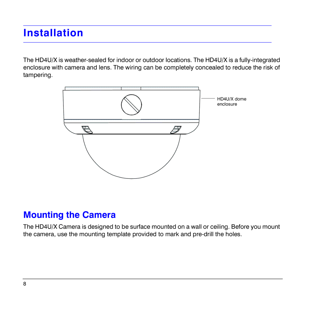 Honeywell HD4UX manual Installation, Mounting the Camera 