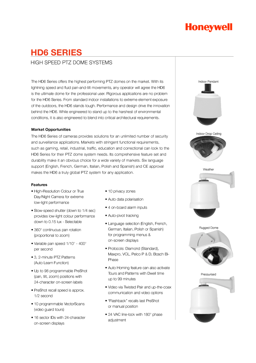 Honeywell HD6 manual High Speed PTZ Dome Systems, Variable pan speed 1/10 400 per second 