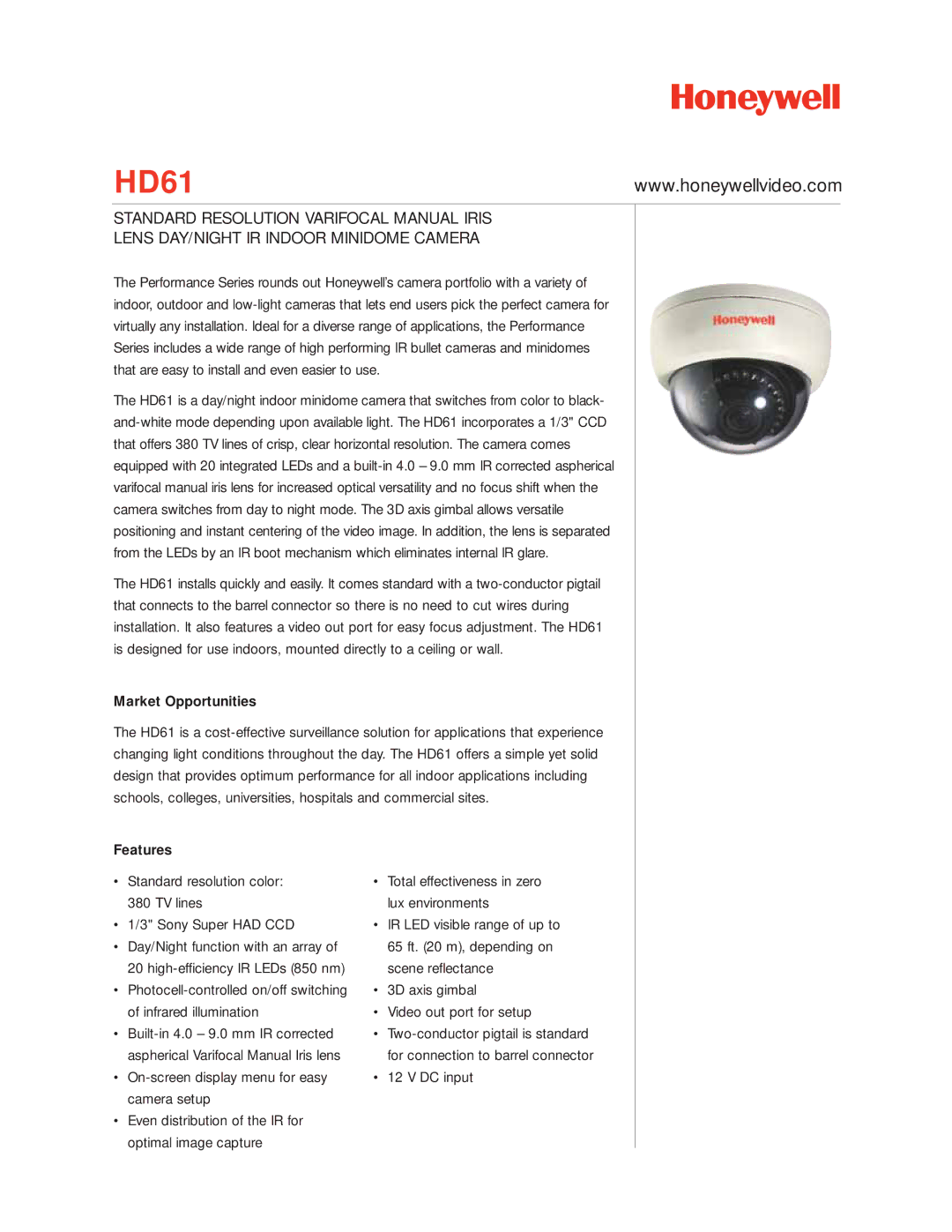 Honeywell HD61 manual Market Opportunities, Features 