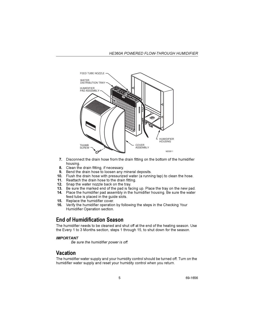 Honeywell HE360A manual End of Humidification Season, Vacation 