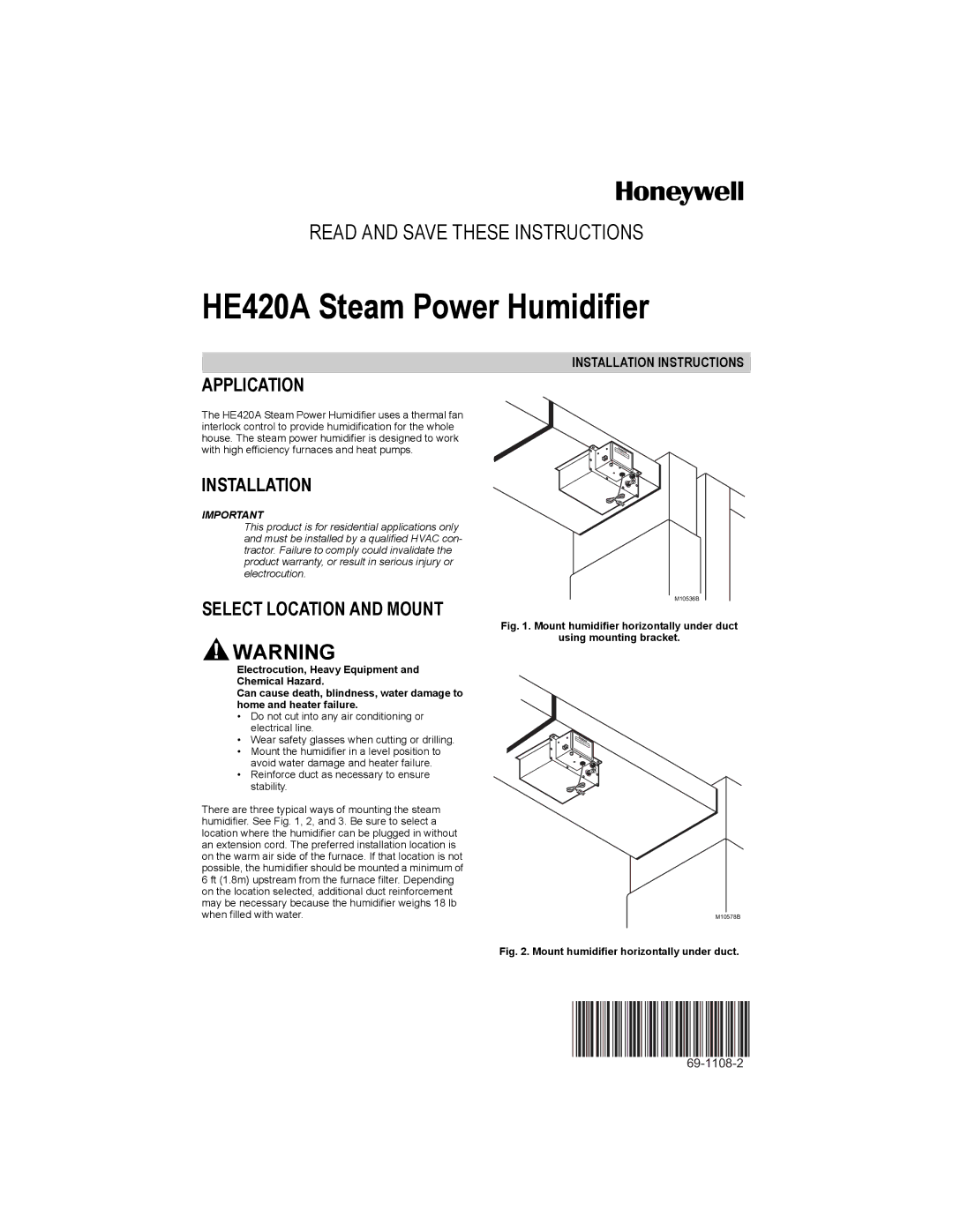 Honeywell HE420A installation instructions Application, Installation, Select Location and Mount 