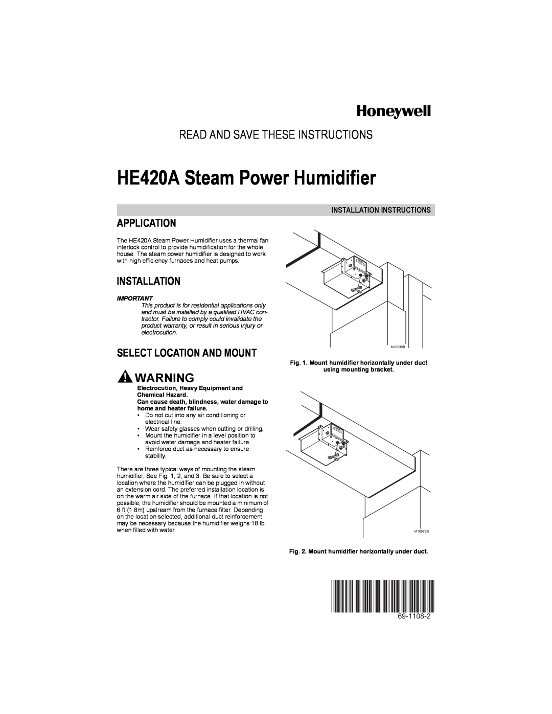 Honeywell HE420A installation instructions Application, Installation, Select Location And Mount, using mounting bracket 