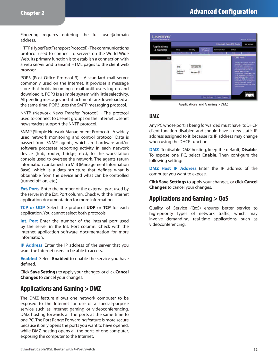 Honeywell HEMS II manual Applications and Gaming DMZ, Applications and Gaming QoS 