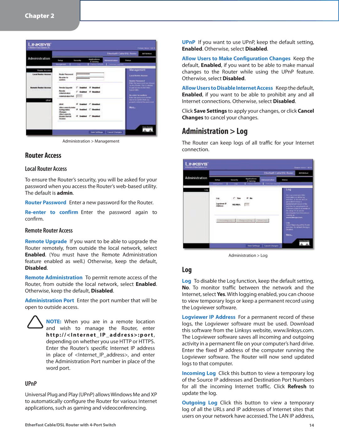 Honeywell HEMS II manual Administration Log, Router Access 