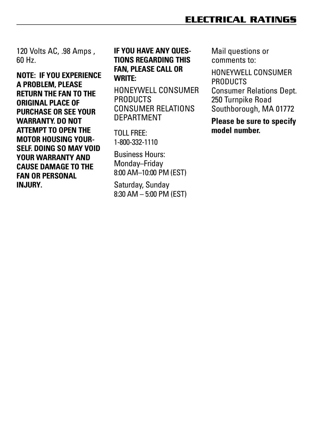 Honeywell HF-810 owner manual Electrical Ratings, Volts AC, .98 Amps 60 Hz, Business Hours Monday-Friday, Saturday, Sunday 