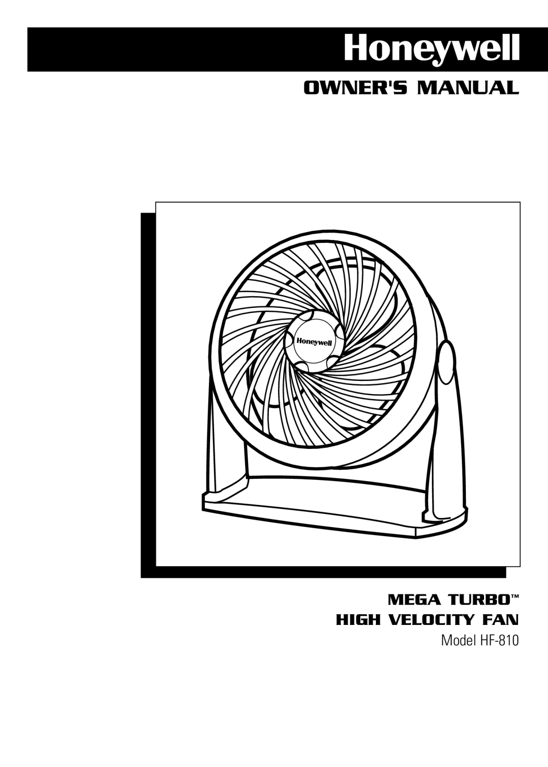 Honeywell owner manual Mega Turbo High Velocity Fan, Model HF-810, Owners Manual 