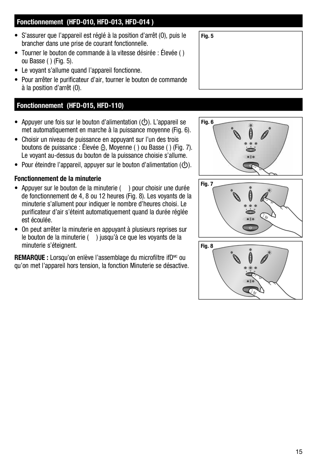 Honeywell HFD110 important safety instructions Fonctionnement HFD-010, HFD-013, HFD-014, Fonctionnement de la minuterie 