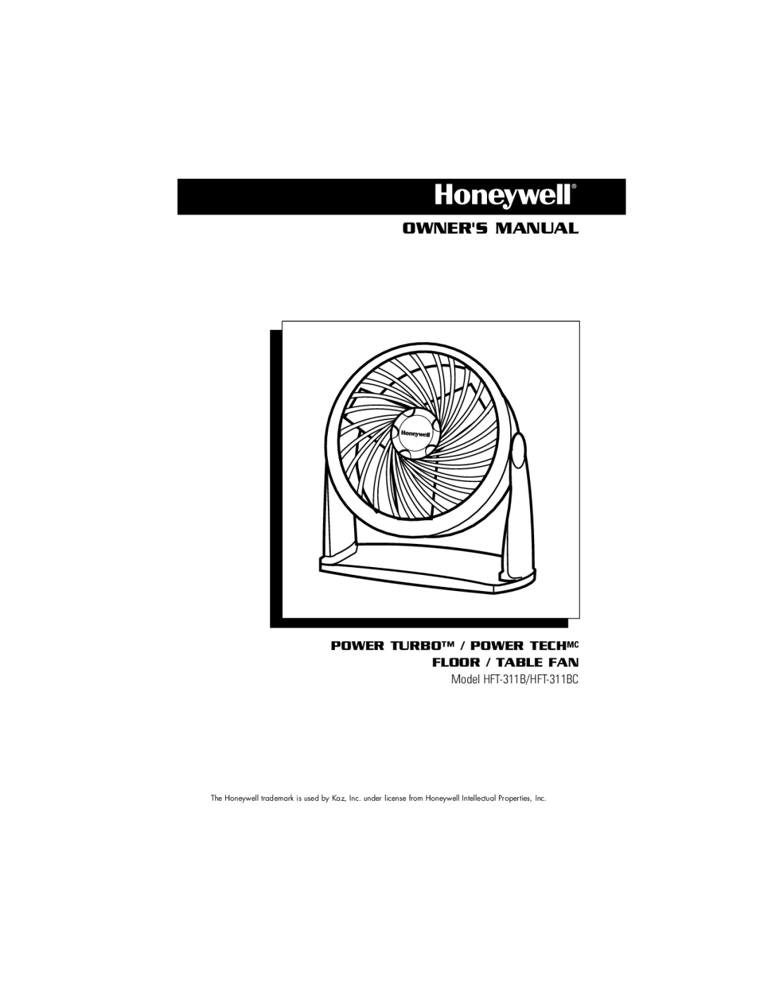 Honeywell owner manual Power Turbo / Power Techmc Floor / Table FAN, Model HFT-311B/HFT-311BC 