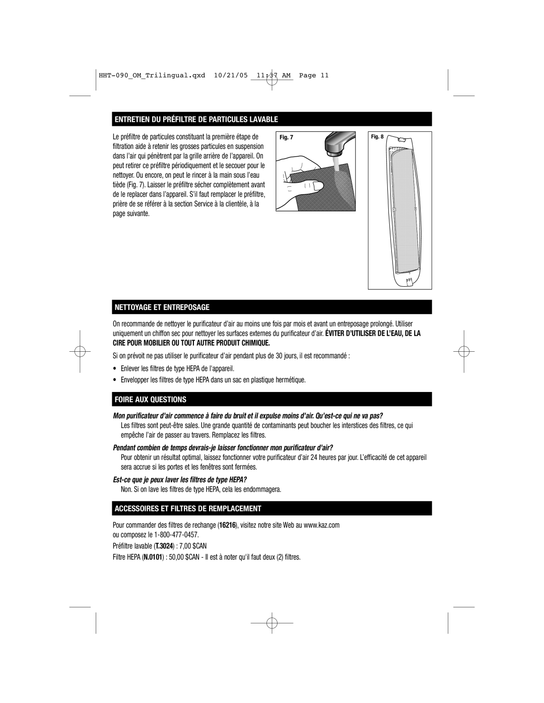 Honeywell HHT-090 Entretien DU Préfiltre DE Particules Lavable, Nettoyage ET Entreposage, Foire AUX Questions 