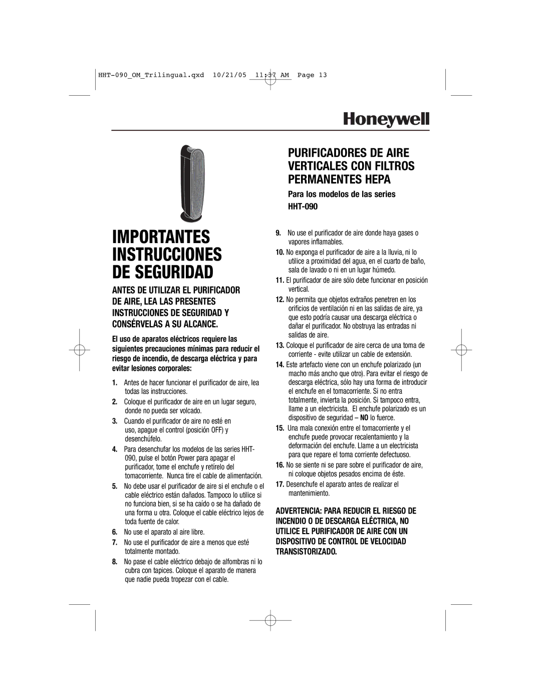 Honeywell HHT-090 No use el aparato al aire libre, Desenchufe el aparato antes de realizar el mantenimiento 