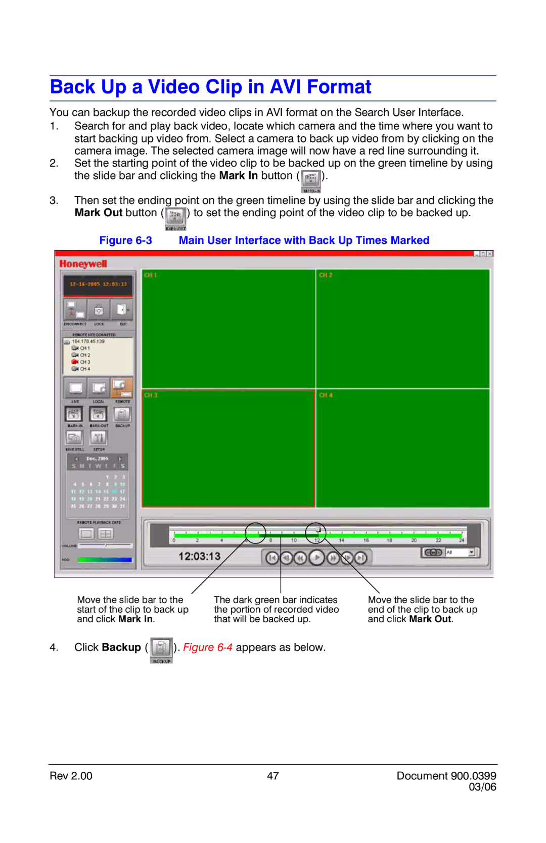 Honeywell HRDE4X4 manual Back Up a Video Clip in AVI Format, Main User Interface with Back Up Times Marked 