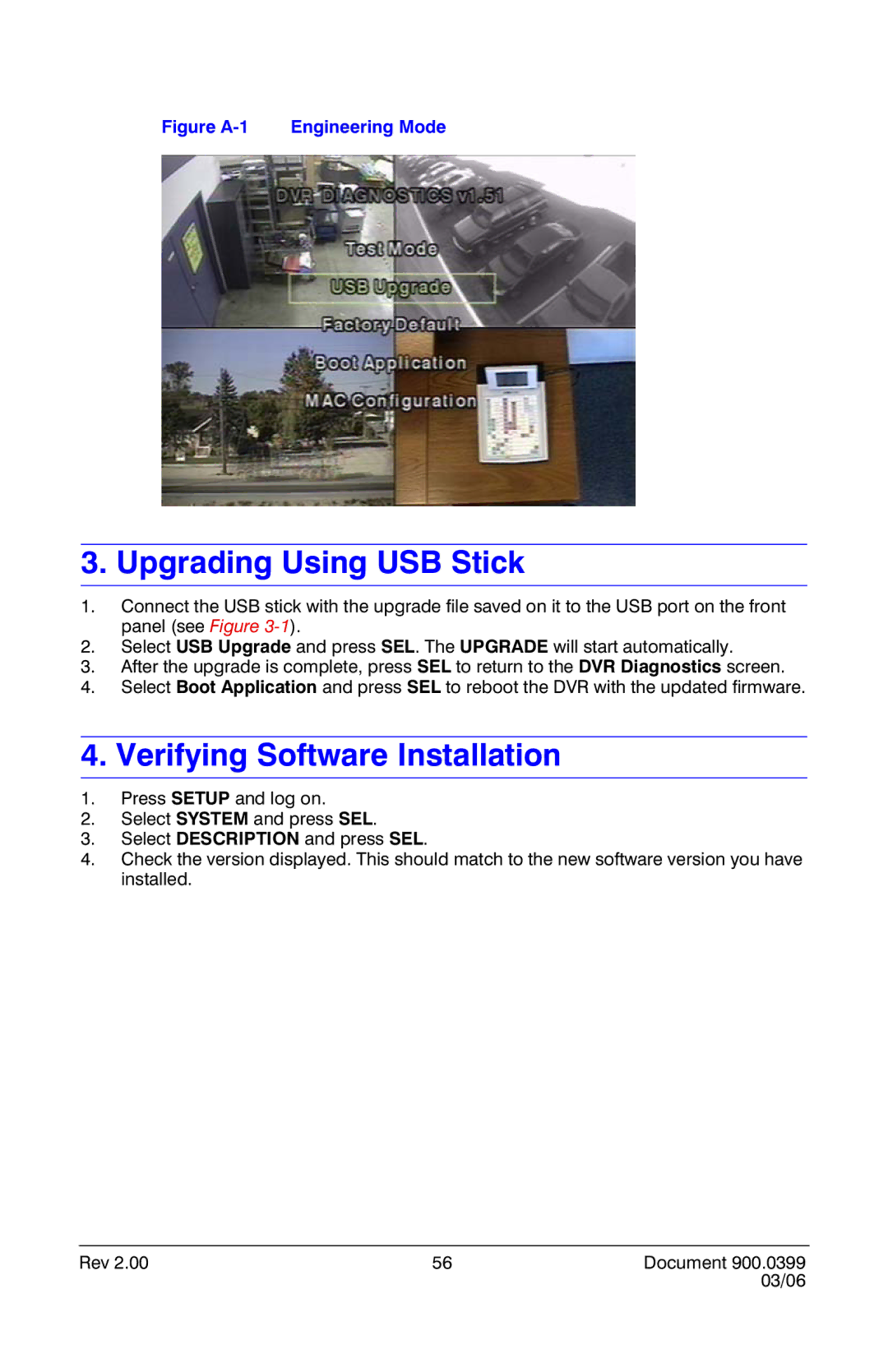 Honeywell HRDE4X4 manual Upgrading Using USB Stick, Verifying Software Installation 