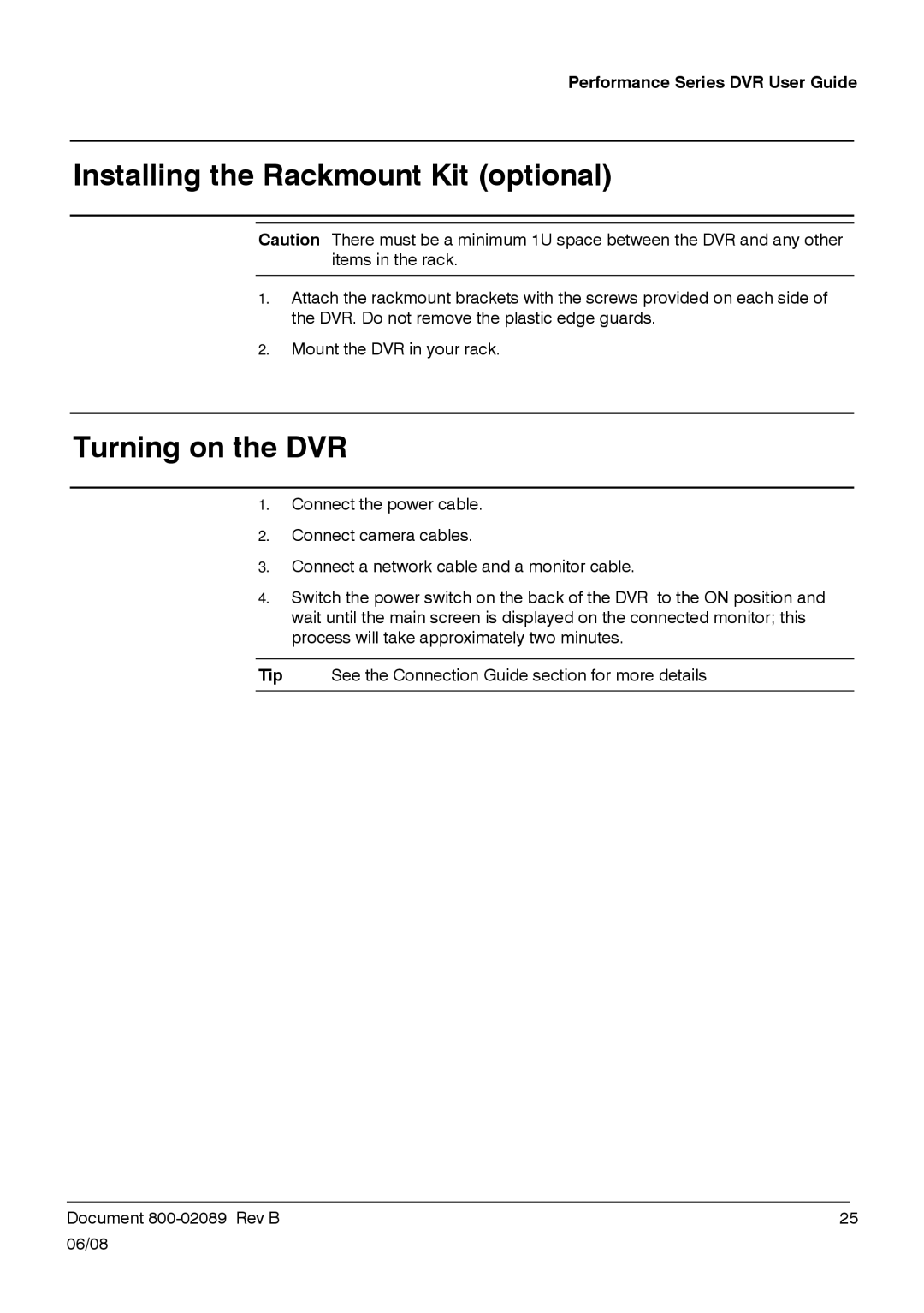 Honeywell HRDP DVR manual Installing the Rackmount Kit optional, Turning on the DVR 