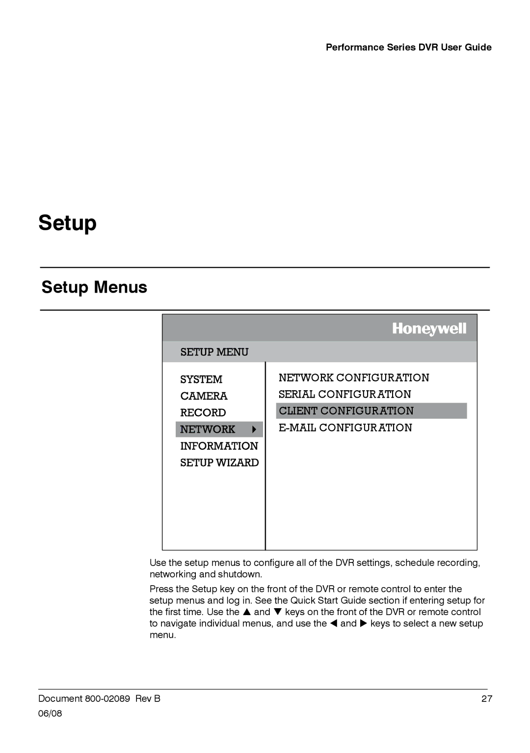 Honeywell HRDP DVR manual Setup Menus 