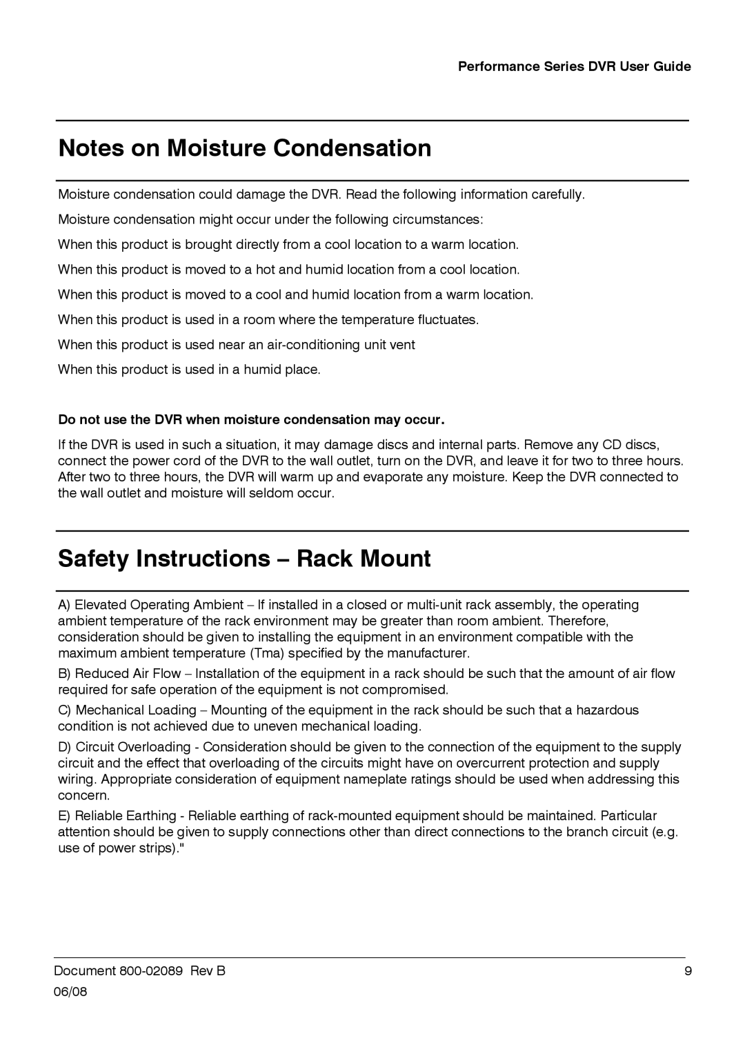 Honeywell HRDP DVR manual Safety Instructions Rack Mount, Do not use the DVR when moisture condensation may occur 