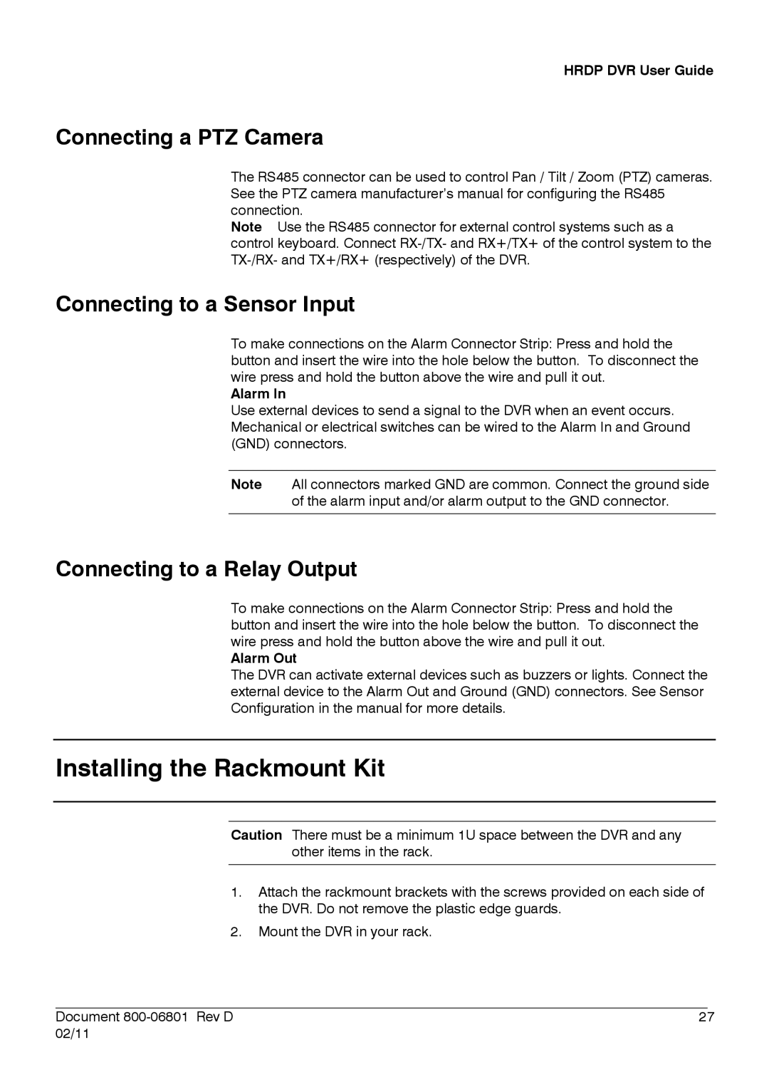 Honeywell HRDPX manual Installing the Rackmount Kit, Connecting a PTZ Camera, Connecting to a Sensor Input 