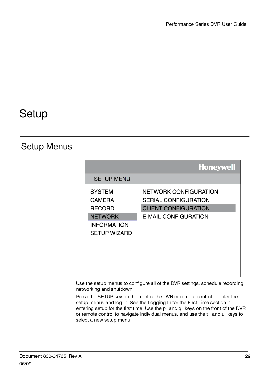 Honeywell HRDPX manual Setup Menus 