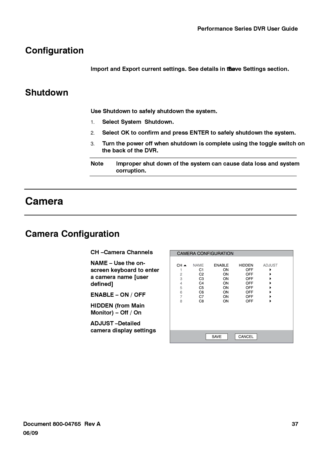 Honeywell HRDPX manual Shutdown, Camera Configuration 