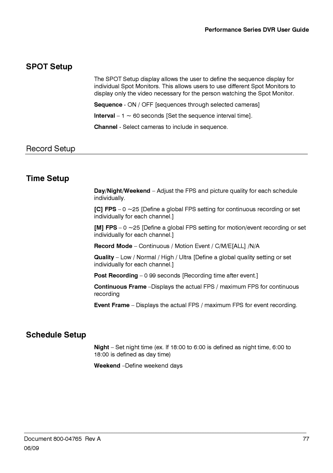 Honeywell HRDPX manual Spot Setup, Record Setup 