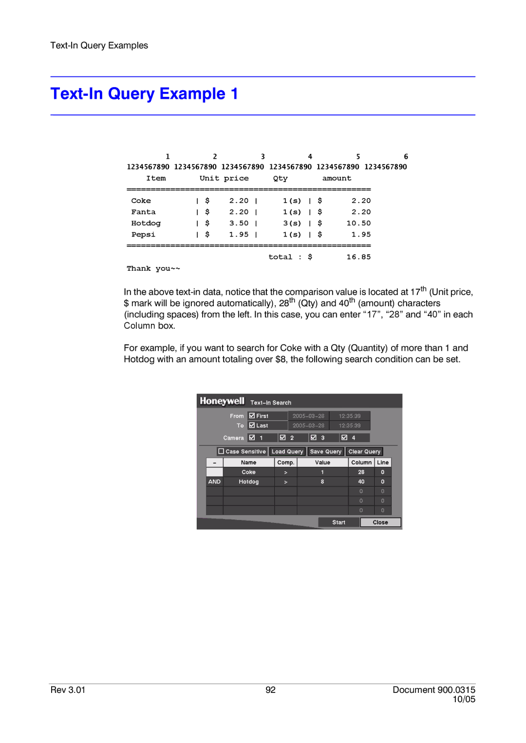 Honeywell HRHD 410 manual Text-In Query Example 