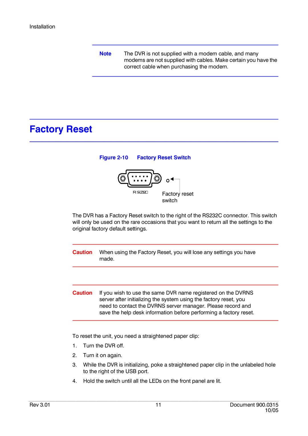 Honeywell HRHD 410 manual Factory Reset Switch 