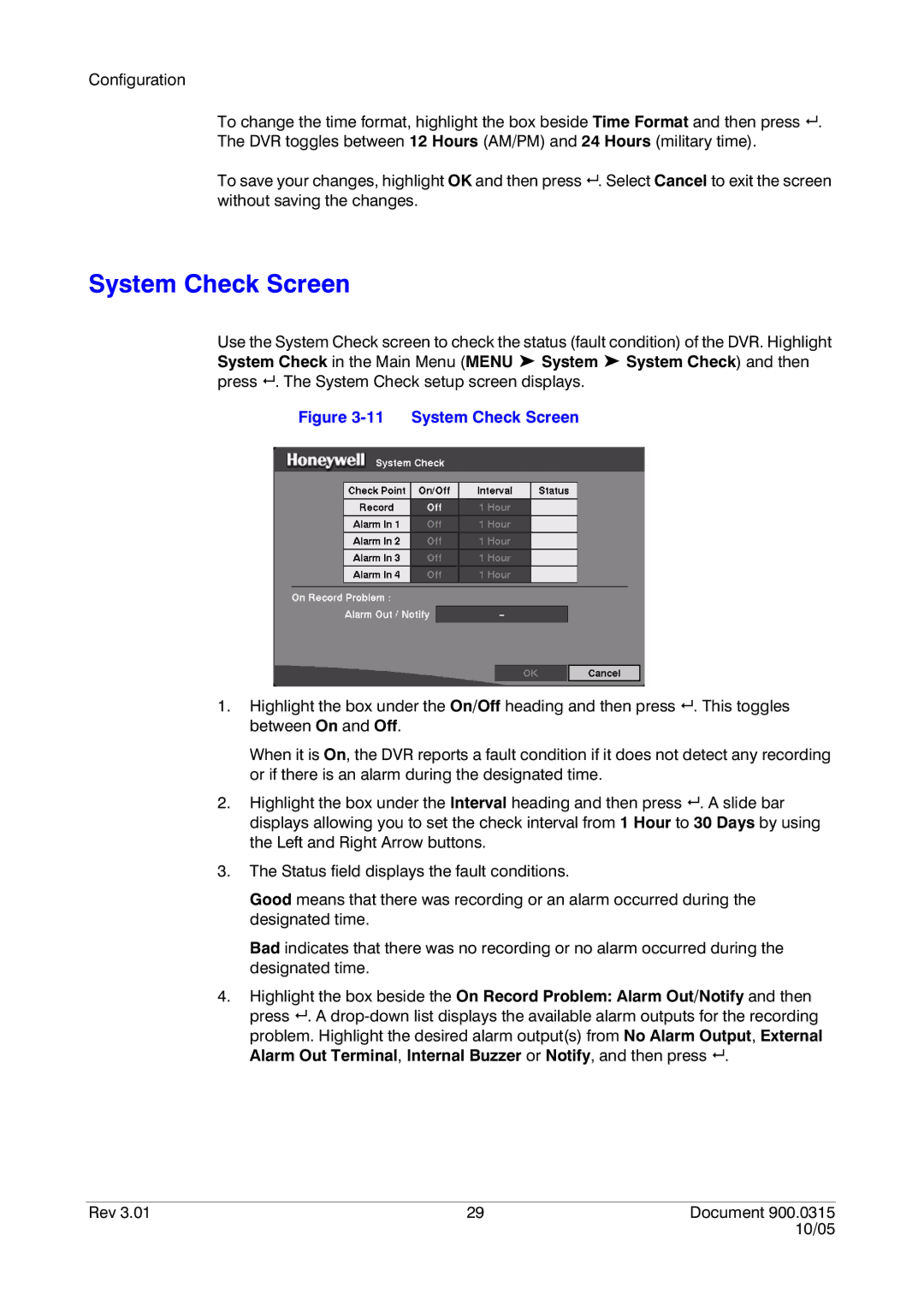 Honeywell HRHD 410 manual System Check Screen 