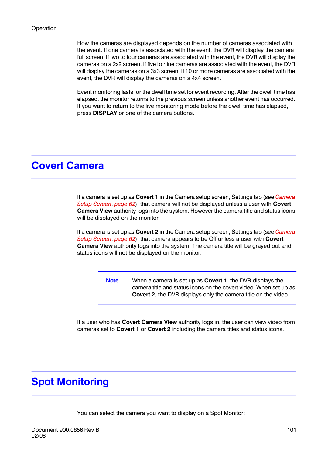 Honeywell HRXD16, HRXD9 manual Covert Camera, Spot Monitoring 