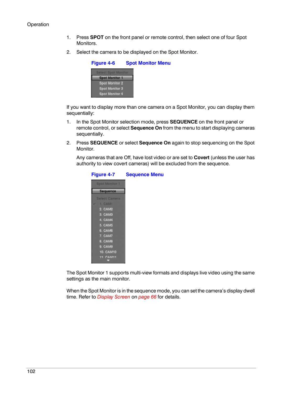 Honeywell HRXD9, HRXD16 manual Spot Monitor Menu 